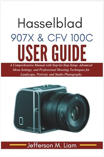 Amazon.com: The Hasselblad Manual: A Comprehensive Guide to the